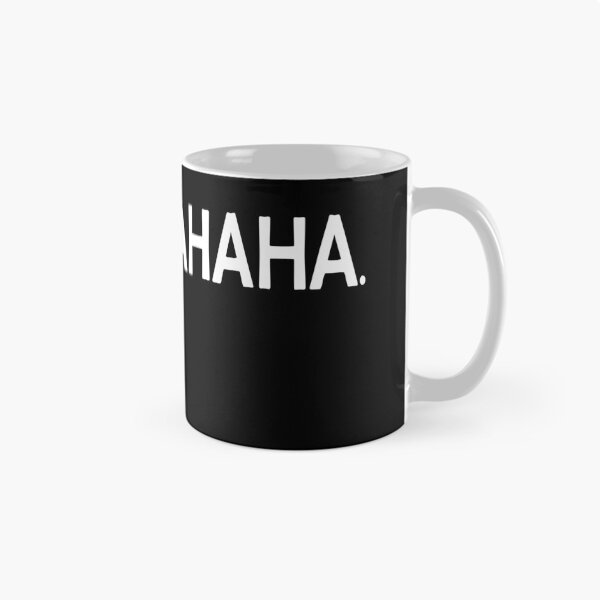 Item preview, HAHAHAHAHA Trump's reaction Funny  designed and sold by Designworking.