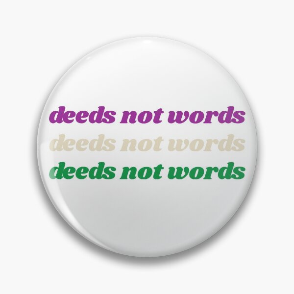 Item preview, Deeds Not Words Repeat designed and sold by isobelcough.