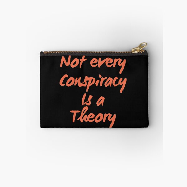 Item preview, Not every conspiracy is a theory  designed and sold by Md1982.