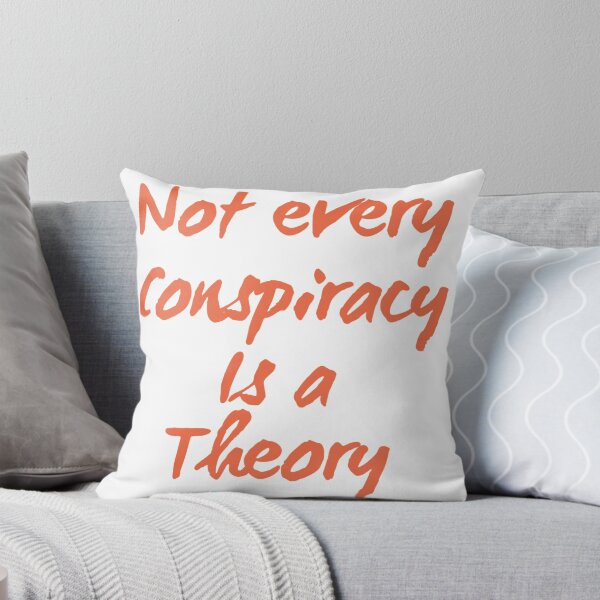 Item preview, Not every conspiracy is a theory  designed and sold by Md1982.