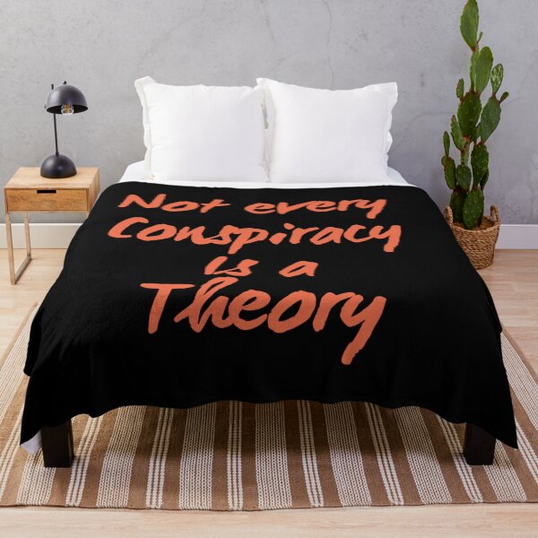 Item preview, Not every conspiracy is a theory designed and sold by Md1982.