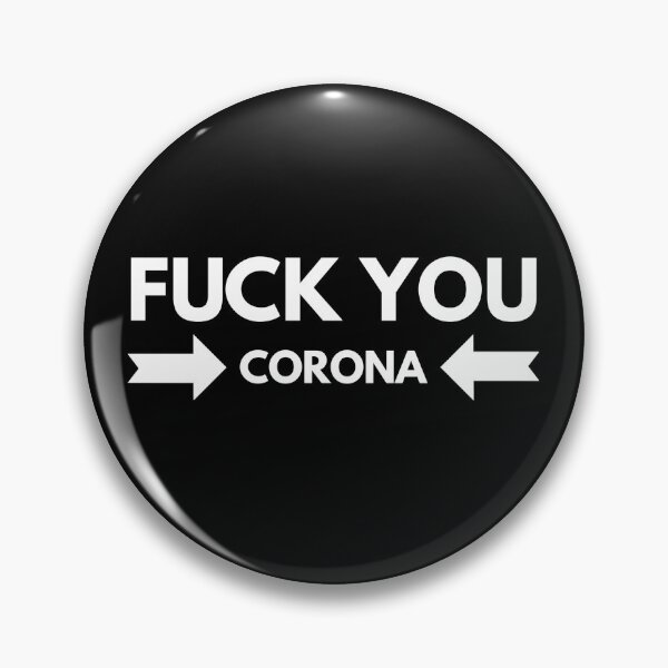 Artikelvorschau, FICK DICH CORONA entworfen und verkauft von junaid ali.