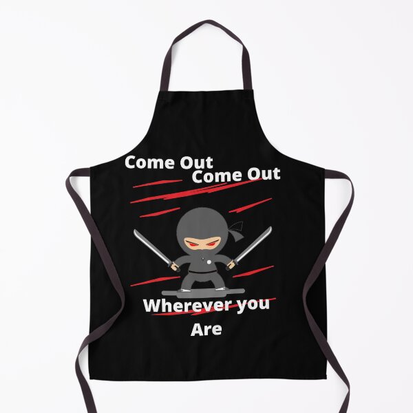 Item preview, Ninja - Come out, Come out! designed and sold by TeeZoneZtore.