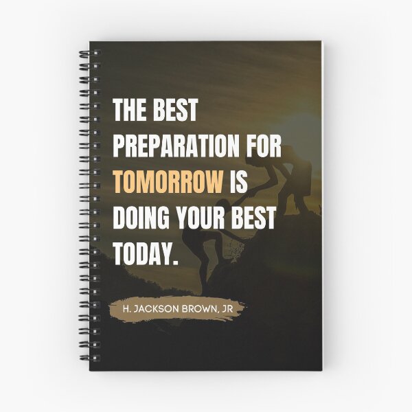 Item preview, Preparation For Tomorrow - Inspirational Quote by H Jackson Brown, Jr designed and sold by LifeOnWords.