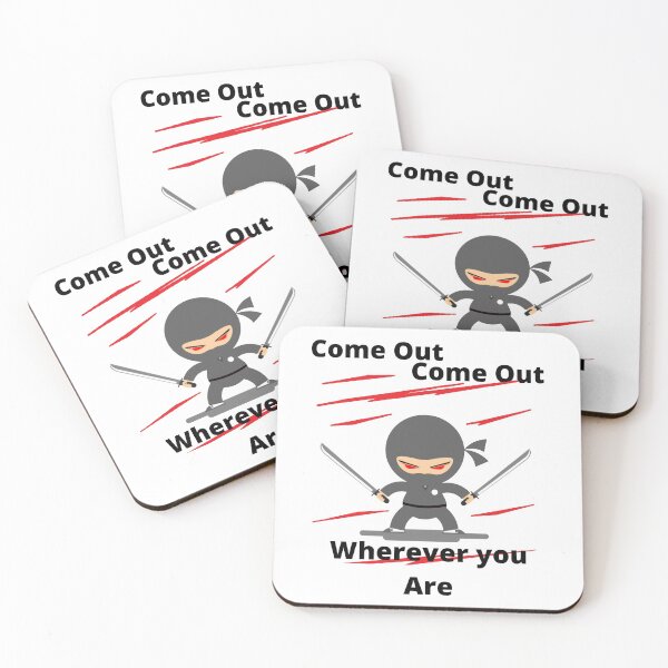 Item preview, Ninja - Come out, Come out! designed and sold by TeeZoneZtore.
