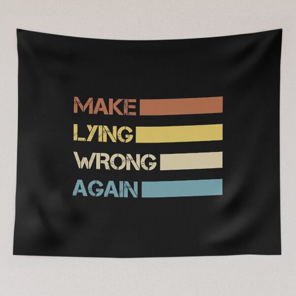 Item preview, Make Lying Wrong Again, Stop Fake News, Retro Vintage designed and sold by TheFirstOne.