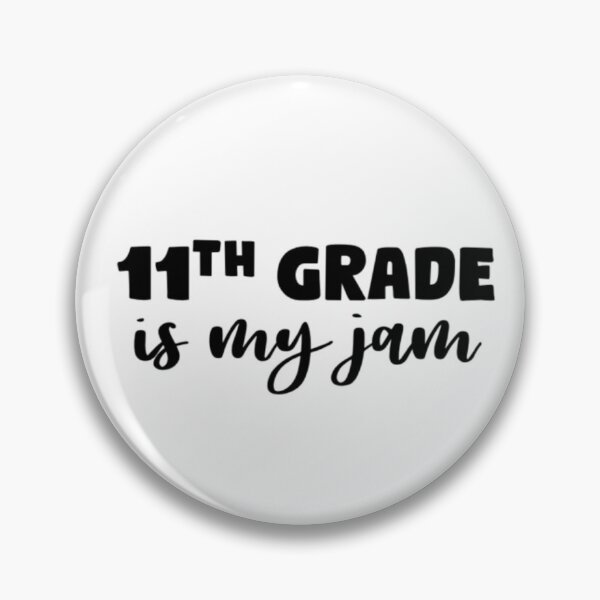 Item preview, 11th grade is my jam designed and sold by mackenziebriann.