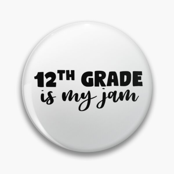 Item preview, 12th grade is my jam designed and sold by mackenziebriann.