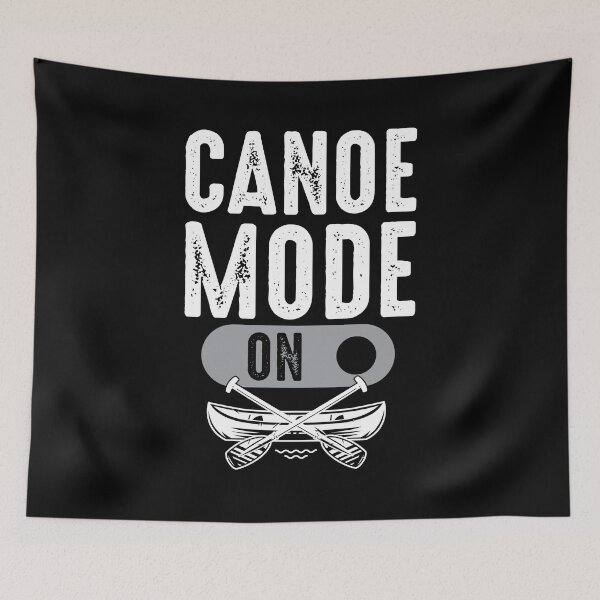 Item preview, Canoe mode on, canoe mode on, kayak, paddle, sport designed and sold by TDesign1.