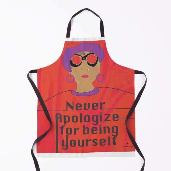 Item preview, Never Apologise for Being yourself designed and sold by designntalks.