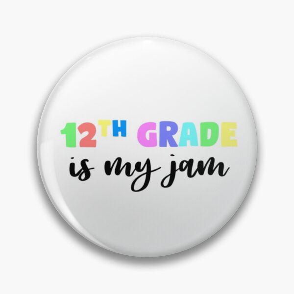 Item preview, 12th grade is my jam designed and sold by mackenziebriann.