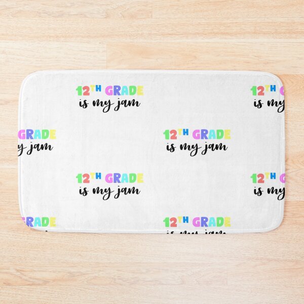 Item preview, 12th grade is my jam designed and sold by mackenziebriann.