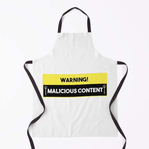 Item preview, Malicious Content Warning Sign designed and sold by NorseTech.