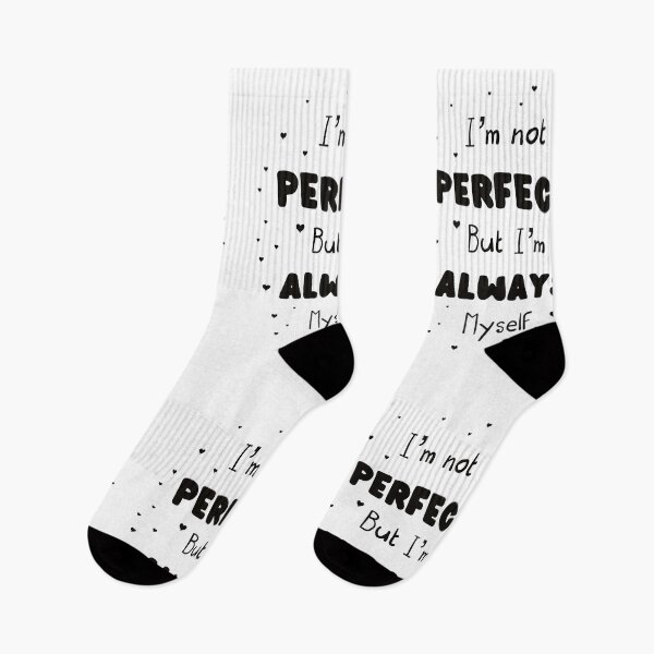Item preview, I’m not perfect but I’m always myself designed and sold by Anastasia Toska.