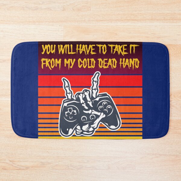 Item preview, You Will Have To Take It From My Cold Dead Hand designed and sold by HappySchnapper.