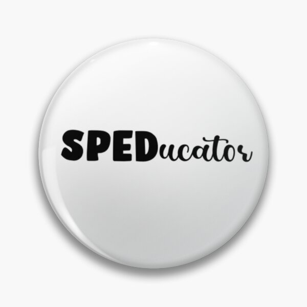 Item preview, SPED educator designed and sold by mackenziebriann.
