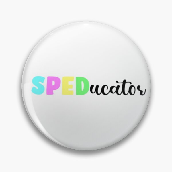Item preview, SPED educator designed and sold by mackenziebriann.