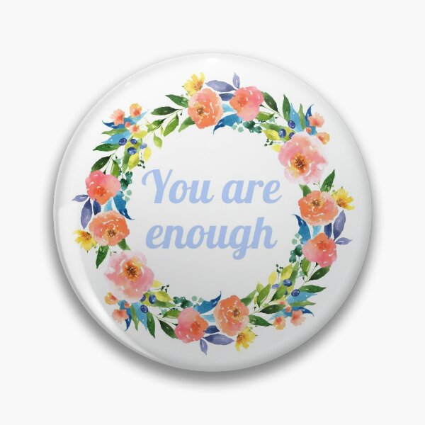 Item preview, you are enough designed and sold by pepperlex99.