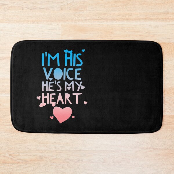 Item preview, I'm his voice. He's my heart! designed and sold by DNBotha.