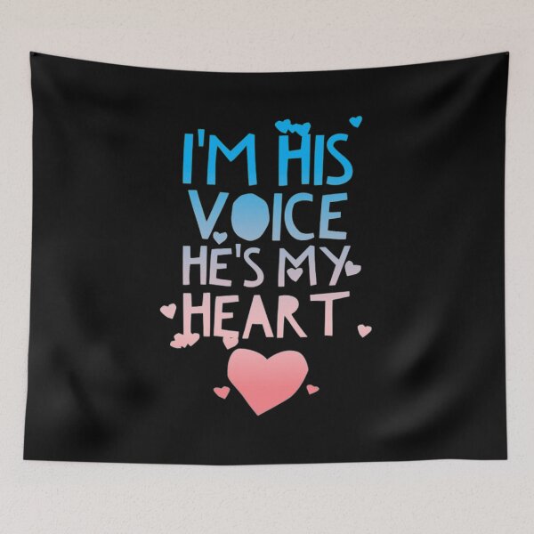 Item preview, I'm his voice. He's my heart! designed and sold by DNBotha.