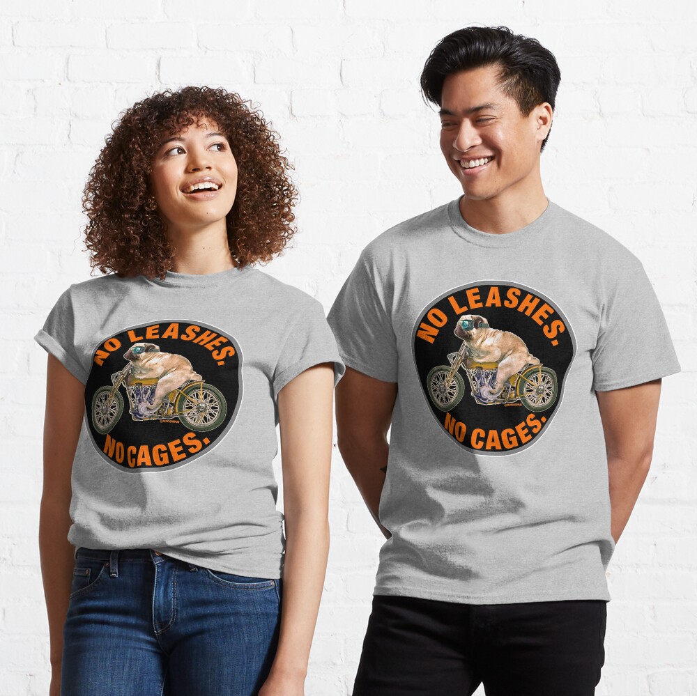 NO LEASHES, NO CAGES Classic T-Shirt
