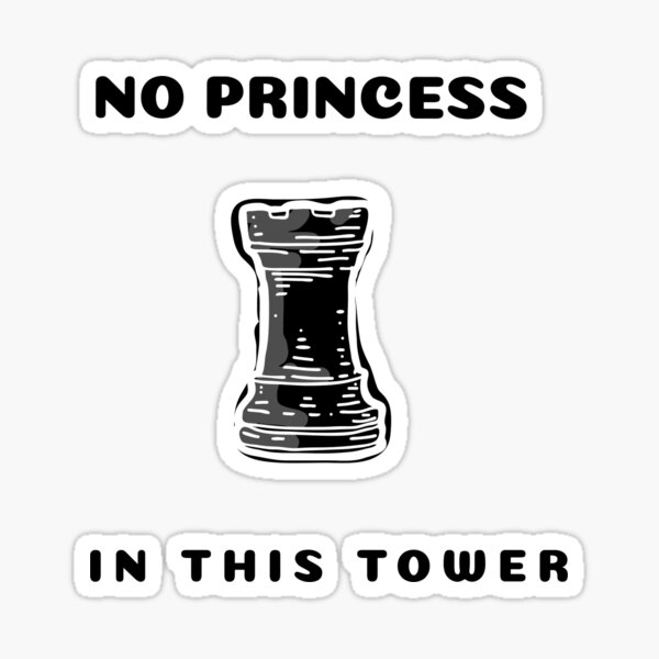 No Princess in This Tower Sticker