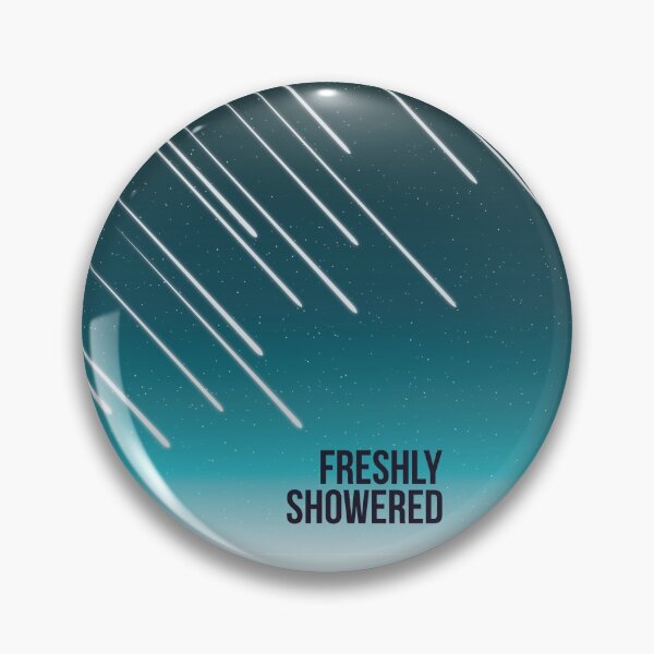 Item preview, Freshly Showered Perseid Meteor Shower Edition designed and sold by XavierWendling.