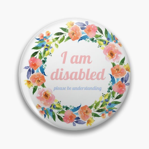 Item preview, i am disabled designed and sold by pepperlex99.