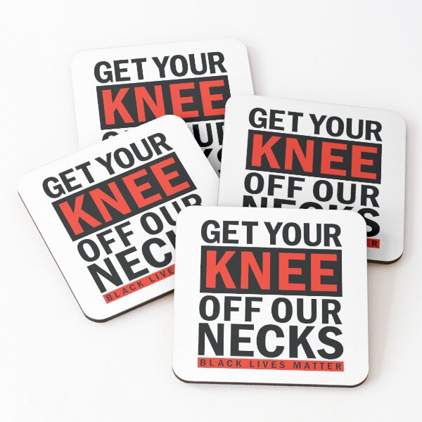 Item preview, GET your knee off our necks BLM Protest Design designed and sold by BRtisticDesigns.