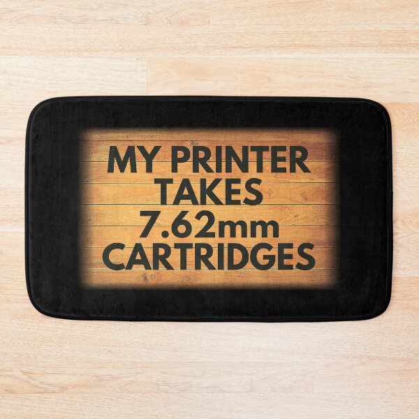 Item preview, Gun related saying on ammunition, 7.62mm designed and sold by EverLife.