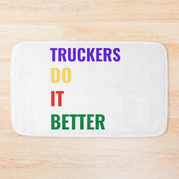 Item preview, Truckers Do It Better gift for truckers designed and sold by RKSDesigns.