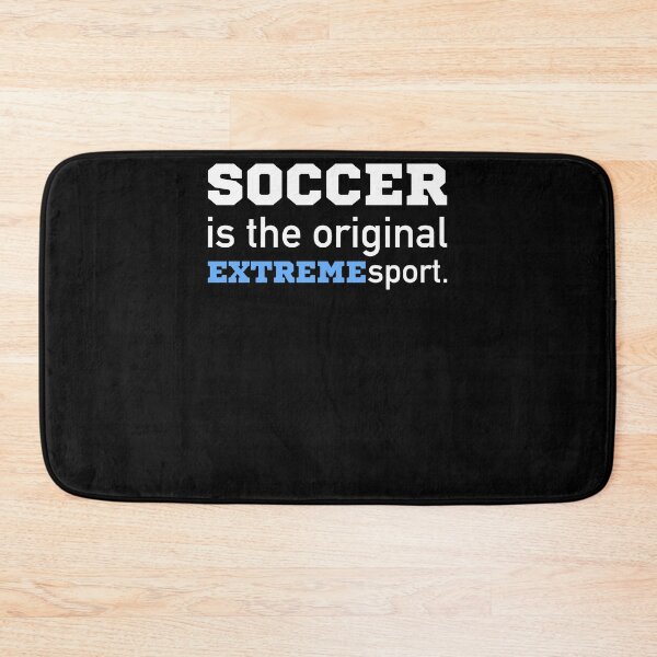 Item preview, soccer saying extreme sport  designed and sold by pirminio.