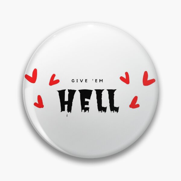 Item preview, Give 'Em Hell designed and sold by RaquelsRoom.