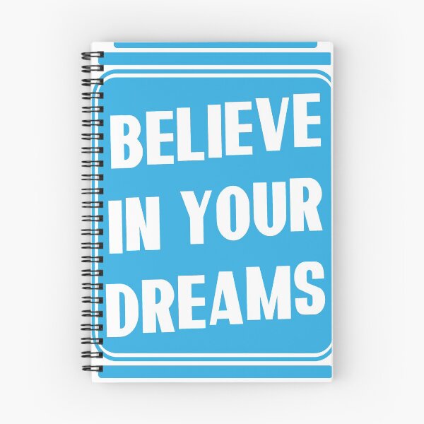 Item preview, Believe in your dreams designed and sold by Melcu.