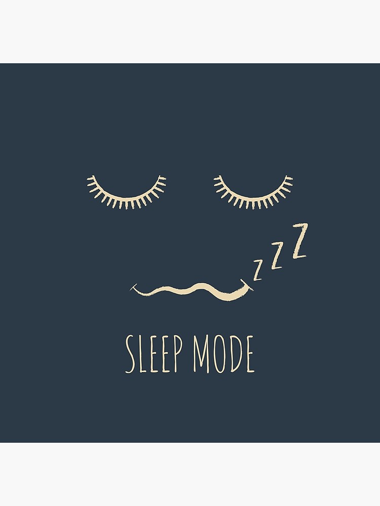 sleep-mode-poster-for-sale-by-wordquirk-redbubble