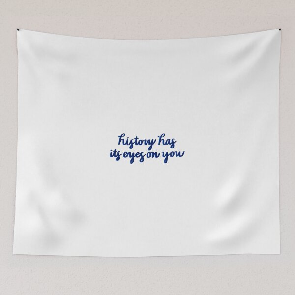 Item preview, history musical quote designed and sold by Riley Coy.