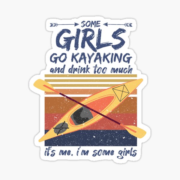 Girls Kayak Stickers for Sale, Free US Shipping