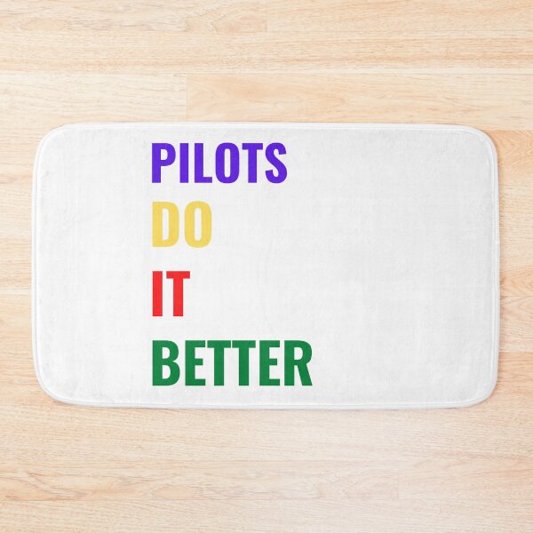 Item preview, Pilots Do It Better funny gag gift design designed and sold by RKSDesigns.
