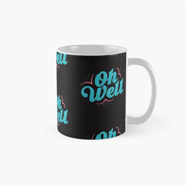 Item preview, Oh Well designed and sold by tarynstype.