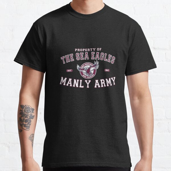 NRL - The Manly Sea Eagles Army  Classic T-Shirt
