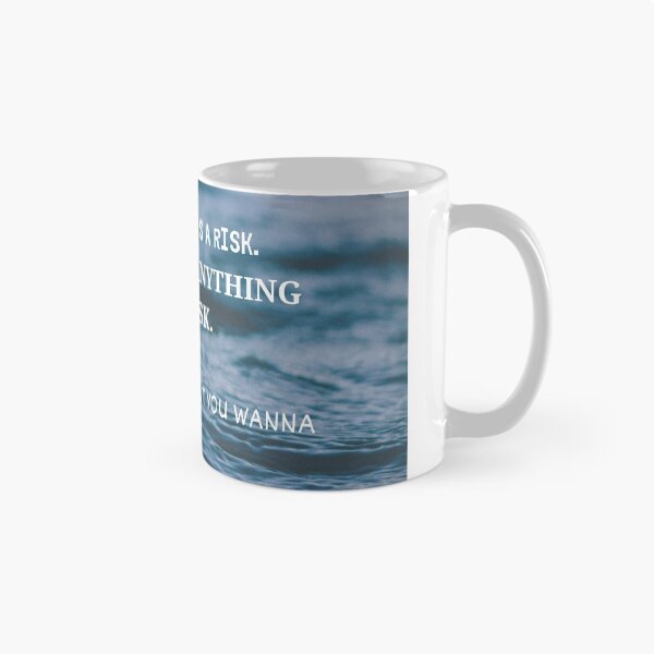 Item preview, EVERYTHING IS A RISK.NOT DOING ANYTHING IS A RISK.IT'SUP TO YOU WHAT YOU WANNA DO . designed and sold by 3Akshithaa.