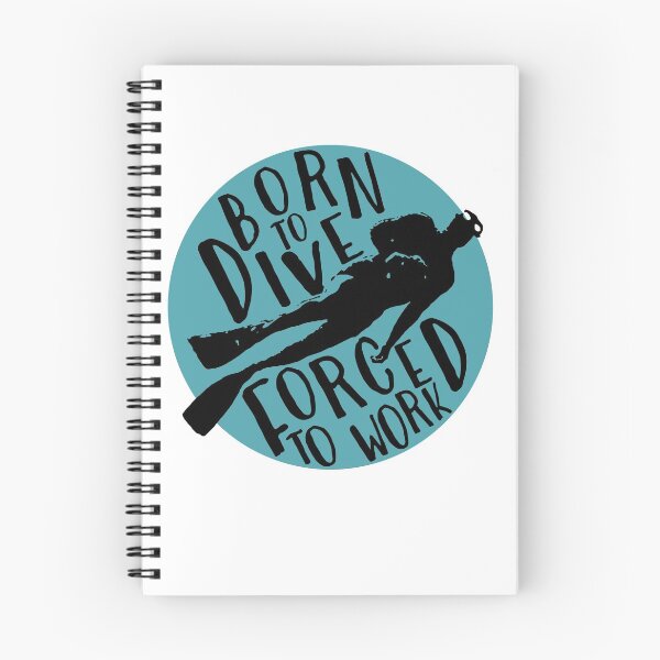 Item preview, Born To Dive - Forced To Work designed and sold by Rehakeles.
