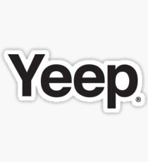 Yeep - Jeep parody Sticker