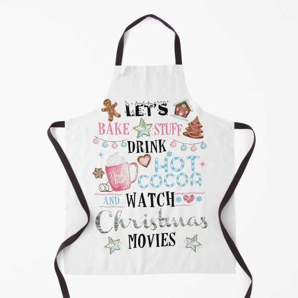 Item preview, Let's Bake Stuff, Drink Hot Cocoa and Watch Christmas Movies designed and sold by 3bythelake.