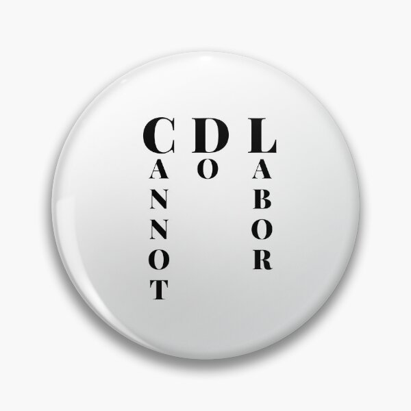 Item preview, CDL Cannot Do Labor funny trucker design designed and sold by RKSDesigns.