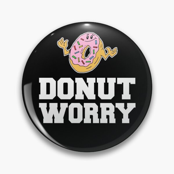 Item preview, Donut Worry Doughnut Cartoon Pun designed and sold by jaycartoonist.