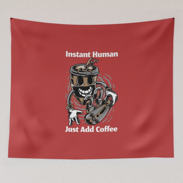 Item preview, Instant Human Just Add Coffee designed and sold by Mk005.