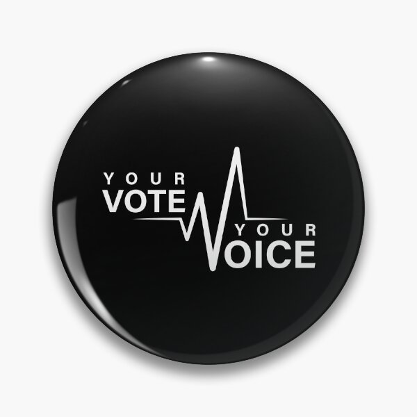 Item preview, Your Vote Your Voice, Vote Election designed and sold by TheFirstOne.