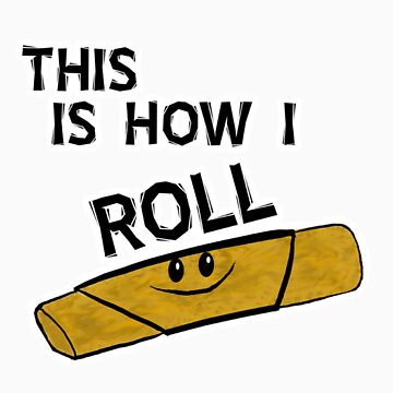 Artwork thumbnail, That's How I Roll by choustore