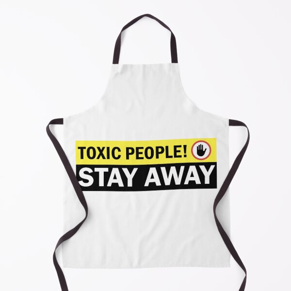Item preview, Toxic People Stay Away Warning Sign designed and sold by NorseTech.